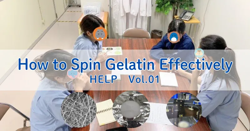 HELP Vol. 01: How to Spin Gelatin Effectively