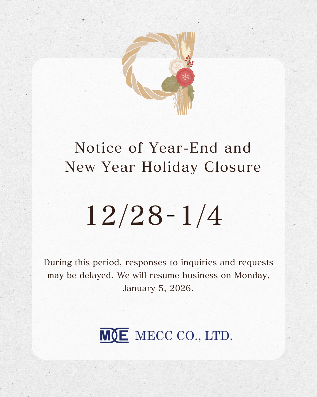 Notice of Year-End and New Year Holiday Closure